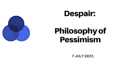 Despair: Philosophy of Pessimism primary image