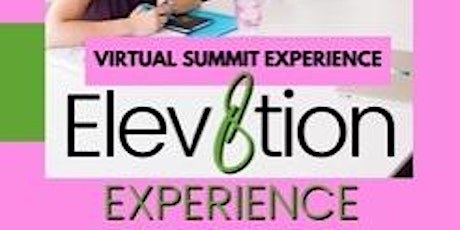 The Elev8tion Experience 2022 tickets