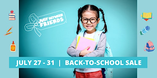Just Between Friends-Jacksonville Back-to-School Sale!
