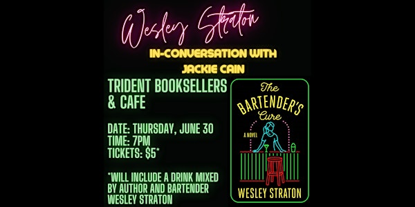 Meet the Author: The Bartender's Cure by Wesley Straton