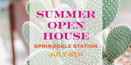 Springdale Station Summer Open House