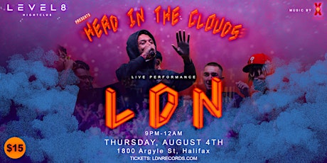 LDN x Level 8 Night Club: Head In The Clouds