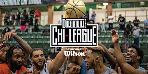 Dreamville Chi-League Powered by Wilson