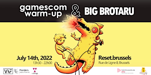 gamescom warm-up & BIG Brotaru