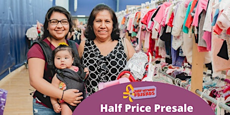 MEGA  Kids' Consignment Sale - Half Price Presale