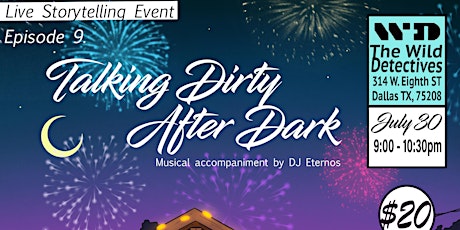 Talking Dirty After Dark: 1 year of Storytelling tickets