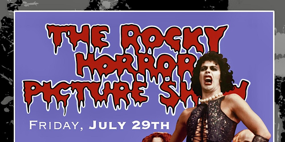 The Rocky Horror Picture Show: presented by THE CVLT SLVTS