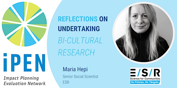 WEBINAR: Reflections on undertaking bi-cultural research