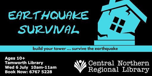 Earthquake Survival ages 10+