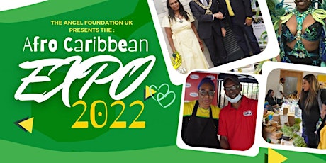 Angel Foundation UK JA Afro Caribbean EXPO 2022 tickets