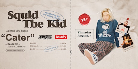 Squid The Kid: 'Cater' Single Launch tickets