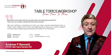 Table Topics Tips - From Fear To Flow Workshop with Andrew P Bennett biglietti