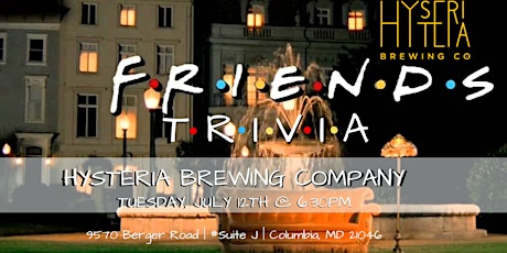 Friends Trivia at Hysteria Brewing Company tickets