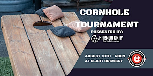 2022 Cornhole Tournament - Presented by Harmon Gray Entertainment