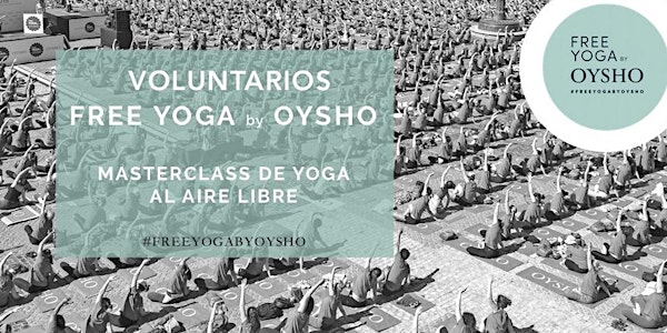 Voluntarios Free Yoga by OYSHO- BCN '17