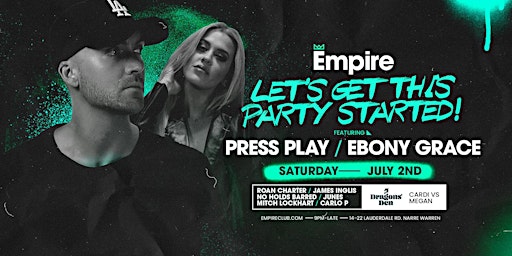 Empire · Let's Get This Party Started · July 2nd