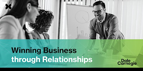 Winning Business through Relationships tickets