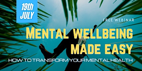 Mental wellbeing made easy tickets