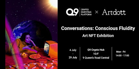 'Conversations: Conscious Fluidity' - Art NFT Exhibition primary image