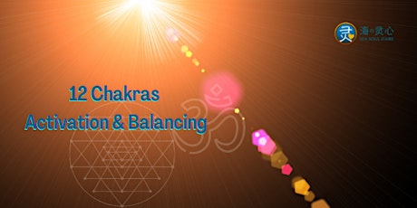 Hauptbild für Soul Advance: 12 Chakras Activation & Balancing (Nov-Dec)