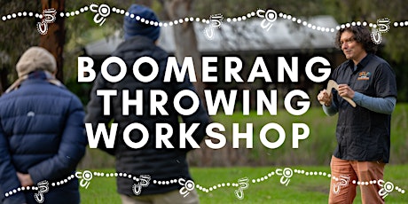 Boomerang Throwing Workshop - NAIDOC Week tickets