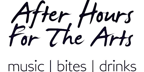 OTIS After Hours for the Arts