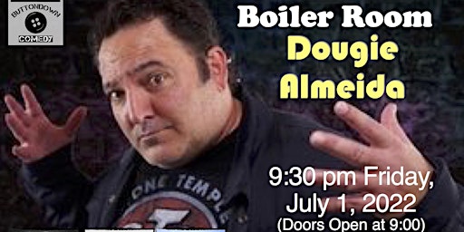 Boiler Room Comedy Dougie Almeida