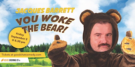 Jacques Barrett | You Woke The Bear! tickets