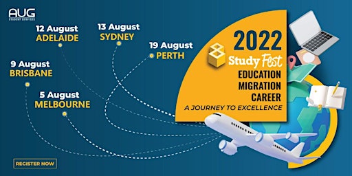 [AUG Melbourne] StudyFest 2022 - Education - Migration - Career Expo
