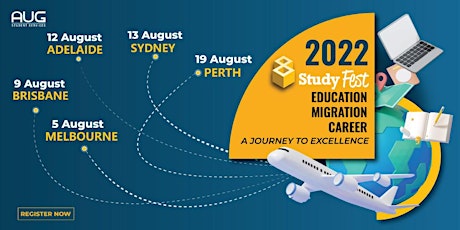 [AUG Adelaide] StudyFest 2022 - Education - Migration - Career Expo tickets