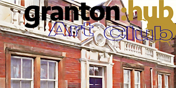 Granton:Hub Art Club