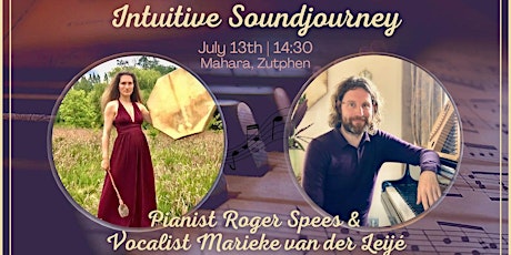 Intuitive Soundjourney by Roger Spees & Marieke van der Leijé tickets