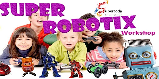School Holidays: Super Robotix @ Green Valley Library - Ages 7-12