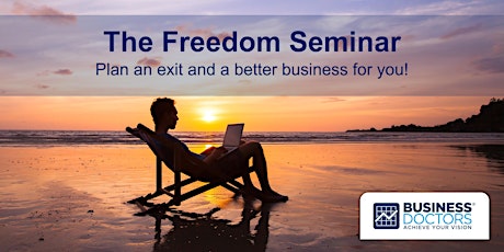 The Freedom Builder Workshop for business owners tickets