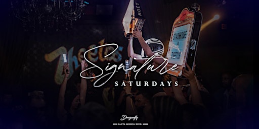 Imagem principal de Dragonfly Hollywood | Signature Saturdays