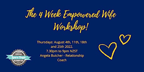 4 Week Empowered Wife Workshop! tickets