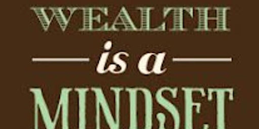 BUSINESS MINDSET .... GET FINANCIALLY FREE