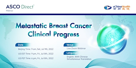 ASCO Direct China #26 - Metastatic Breast Cancer Clinical Progress tickets