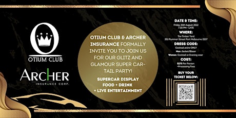 Otium x Archer Glitz and Glamour Super Car-tail party! tickets
