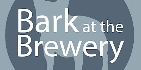 Bark at the Brewery tickets