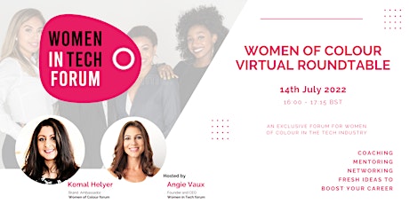 Women of Colour in Tech forum | Virtual Roundtable tickets