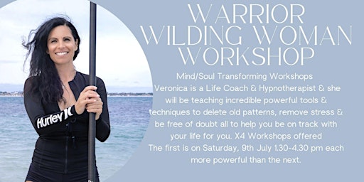 Warrior Wilding Woman Workshops