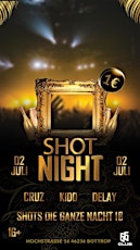 Shots Night - Special (Sa.) 16+ | Club SIXTYSIX Bottrop Tickets