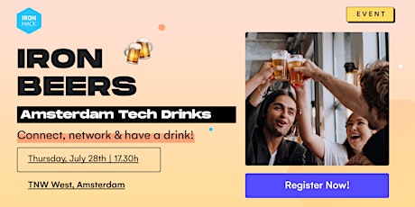 Ironbeers Amsterdam Tech Drinks @ Campus tickets