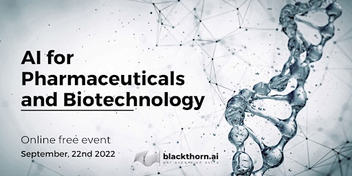 AI for Pharmaceuticals and Biotechnology