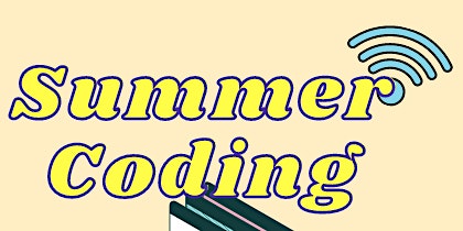 Free Summer Coding Club! (Ages 8-11 & 12-17)