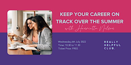 How to keep your career on track over the Summer tickets