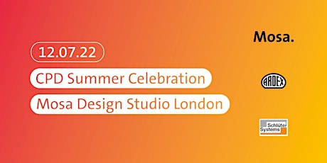 CPD Summer Celebration with Mosa, ARDEX & Schlüter-Systems tickets