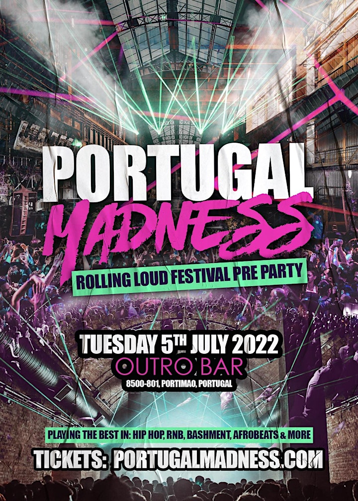 Portugal Madness - RollIng Loud Pre Party image