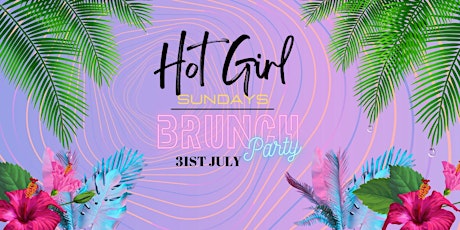 Hot Girl Sundays Summer Brunch tickets